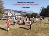 Stage théâtre été à Megève juillet 2021. Du 18 décembre 2020 au 30 juillet 2021 à Megève. Haute-Savoie.  09H00